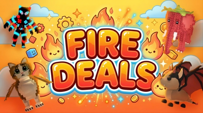 Fire deals